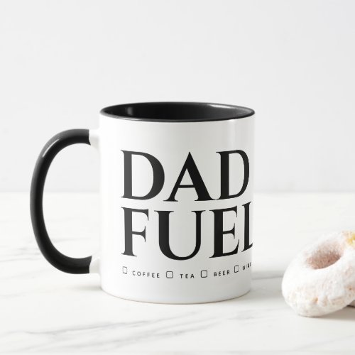 Black  White Minimalist Dad Fuel Personalized Mug