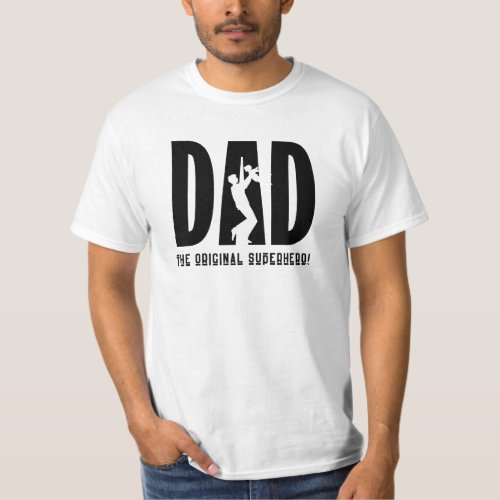 Black  White Minimalist Fathers Day Superhero dad T_Shirt