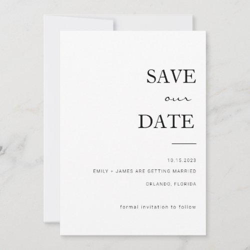Black  White Minimalist Save Our Date Invitation