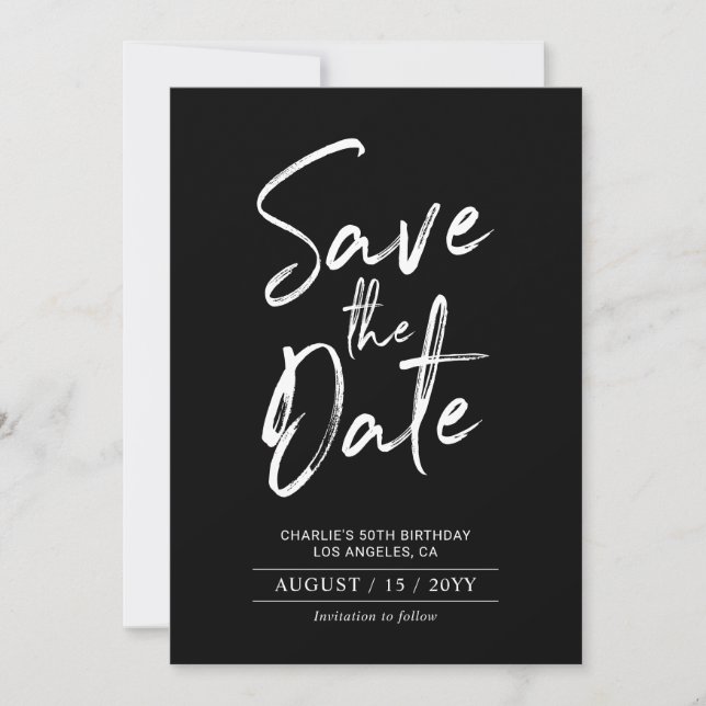 Black & White | Modern Birthday Save the Date (Front)