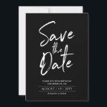 Black & White | Modern Birthday Save the Date<br><div class="desc">This save the date card design features a brush script "Save the Date" with a clean layout in black & white color combo. Matching invitations and party supplies are available at my shop BaraBomDesign.</div>