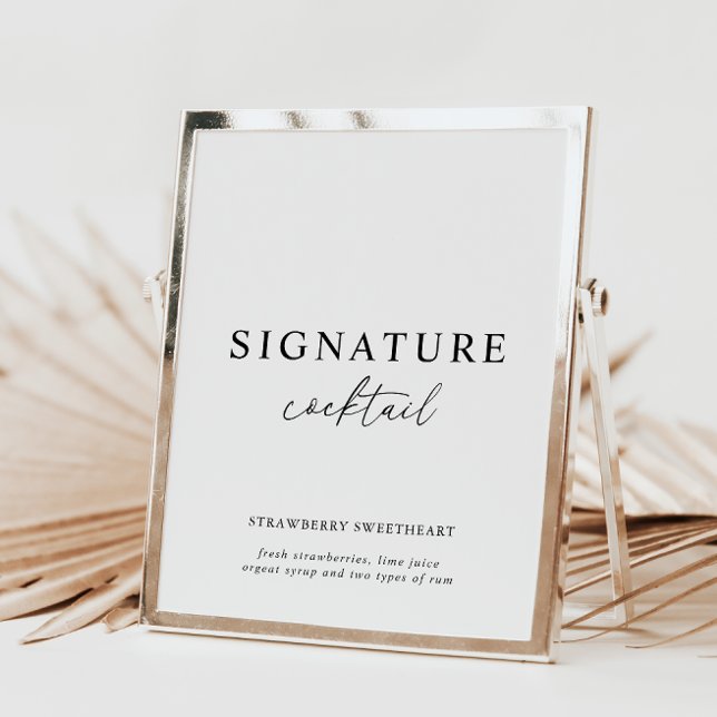 Black White Modern Elegant Signature Cocktail Sign (Creator Uploaded)