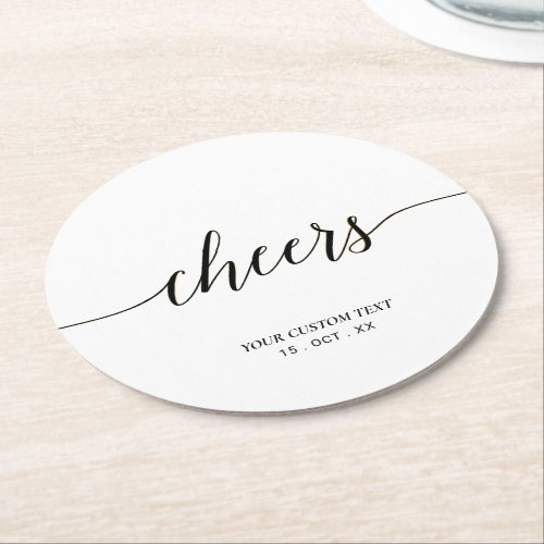 Black  White Modern Lettering Cheers Party Round Paper Coaster