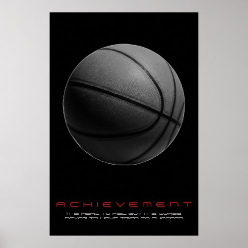 Black White Motivational Achievement Basketball Poster