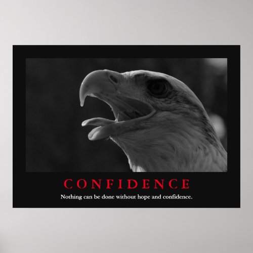 Black  White Motivational Eagle Confidence Quote Poster