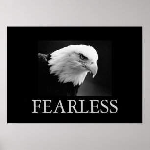 Black & White Motivational Fearless Eagle Poster