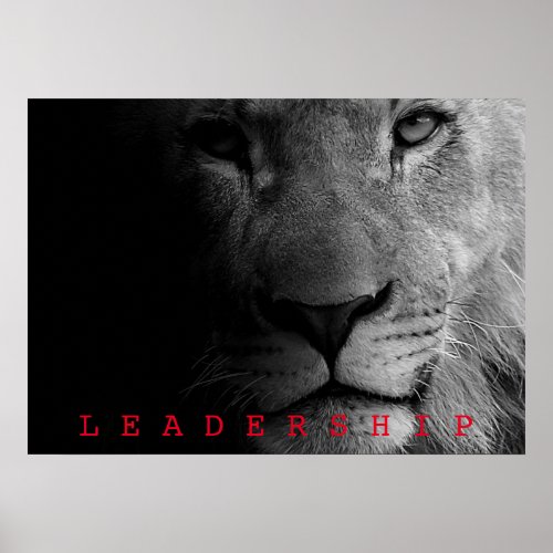Black  White Motivational Leadership King Lion Poster
