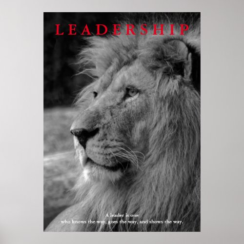 Black White Motivational Leadership Lion Poster