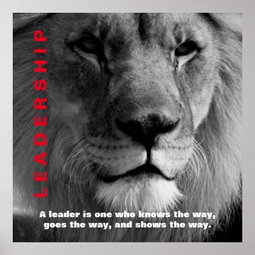 Black  White Motivational Leadership Lion Poster