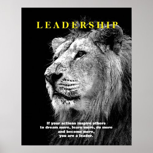 Black White Motivational Leadership Lion Poster