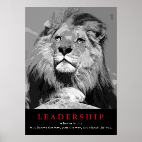 Black White Motivational Leadership Quote Lion Poster