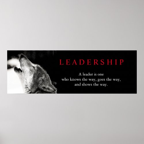 Black White Motivational Leadership Wolf Poster