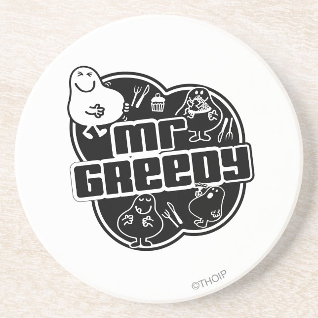 Black & White Mr. Greedy Coaster (Front)