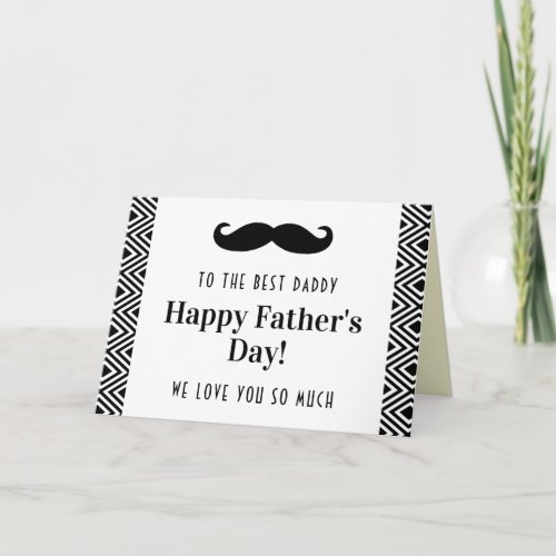 Black  White Mustache Happy Fathers Day Card