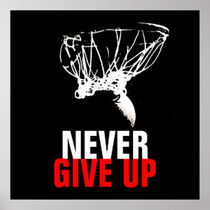 Black White Never Give Up Pop Art Basketball Print