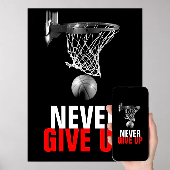 Black White Never Give Up Success Basketball Print (Downloadable)