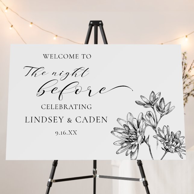 Black White Night Before Rehearsal Dinner Welcome Foam Board (In Situ (Stand))