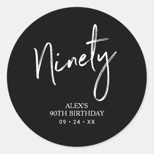 Black  White Ninety 90th Birthday Party Favor Classic Round Sticker