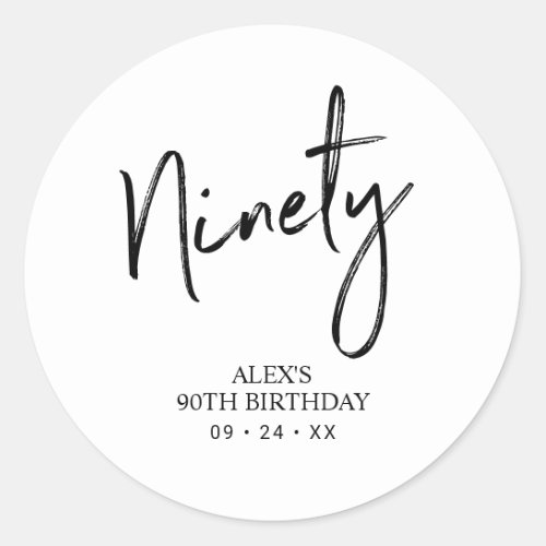 Black  White Ninety 90th Birthday Party Favor Classic Round Sticker