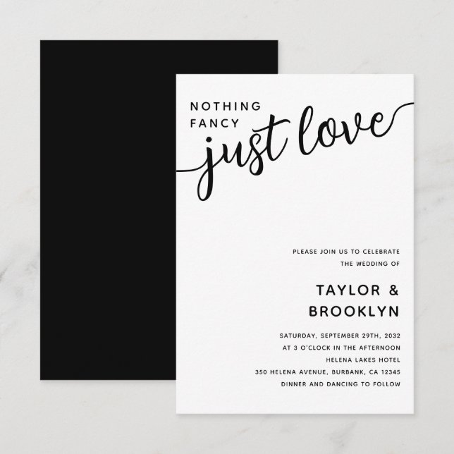 Black White Nothing Fancy Just Love Wedding Invitation (Front/Back)