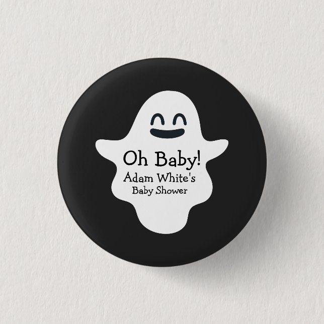 Black & White Oh Baby! Ghost Halloween Baby Shower Button (Front)