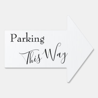 Black & White Parking this Way Simple Arrow Sign