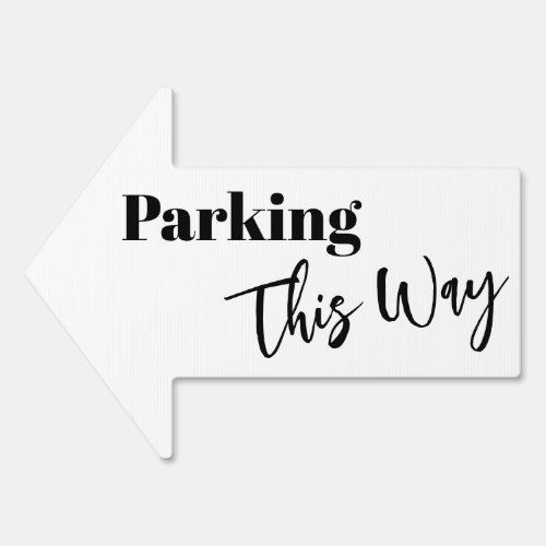 Black  White Parking This Way Simple Arrow Sign