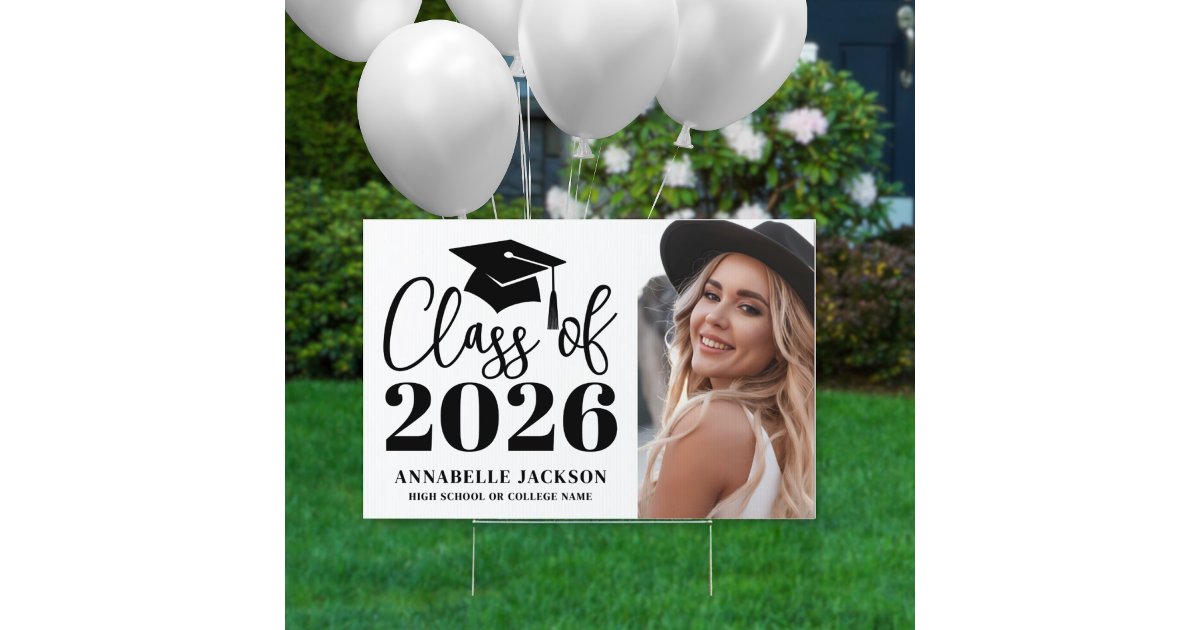 Black White Photo Graduation Yard Sign | Zazzle