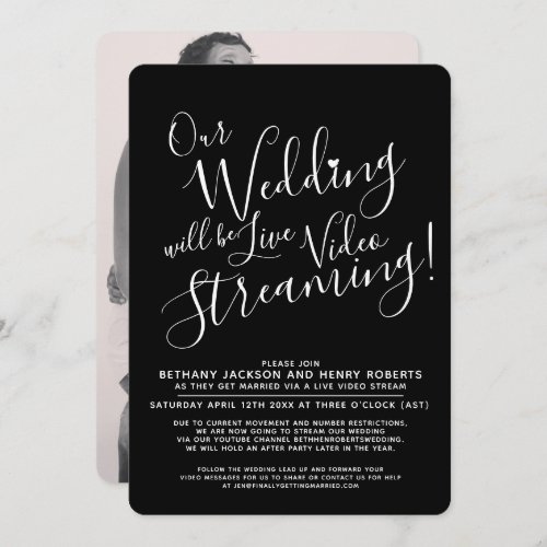 Black white photo live streaming wedding invitation