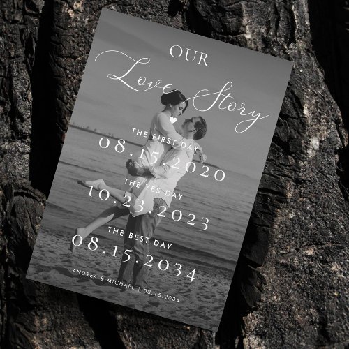 Black White Photo Our Love Story Timeline Wedding Save The Date