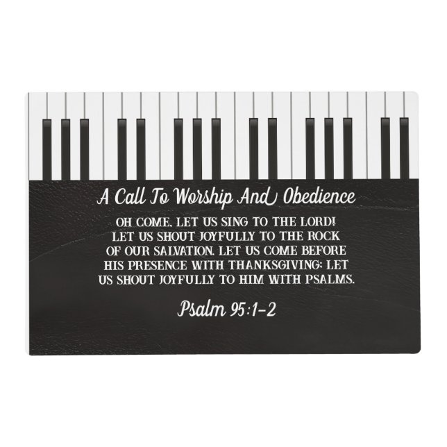 Black & White Piano Keys Bible Verse Laminated  Placemat (Front)