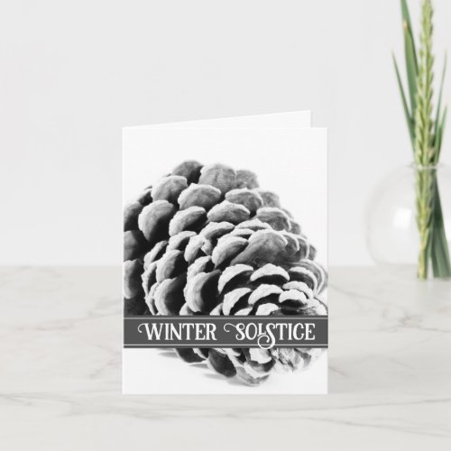 Black White Pine Cone Happy Winter Solstice  Card