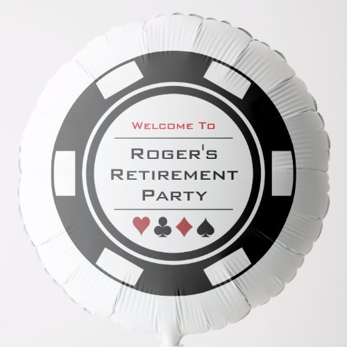 Black White Poker Chip Welcome Retirement Party  Balloon