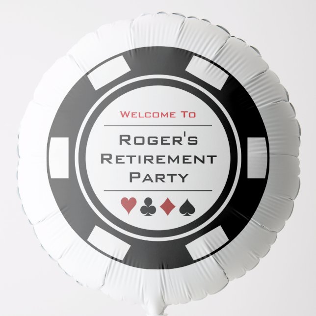 Black White Poker Chip Welcome Retirement Party  Balloon (Front)