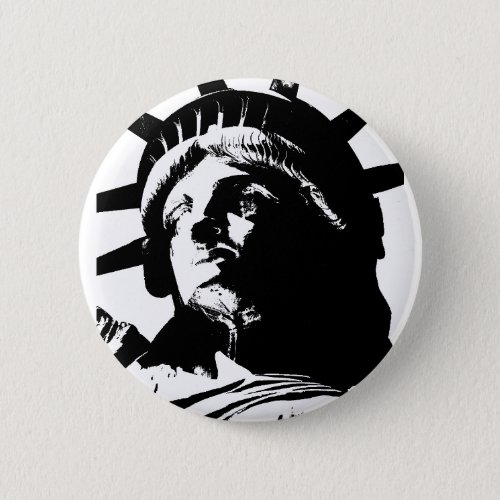 Black  White Pop Art Statue of Liberty Button