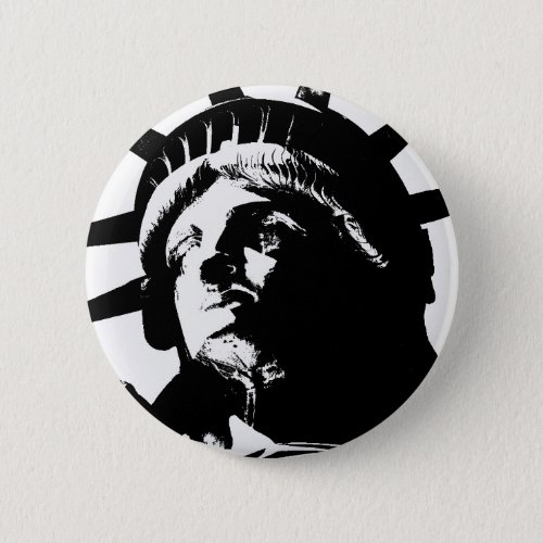 Black  White Pop Art Statue of Liberty Button