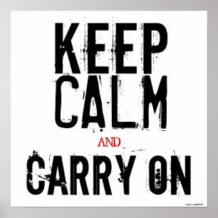 Black White Red Keep Calm and Carry On Art Poster
