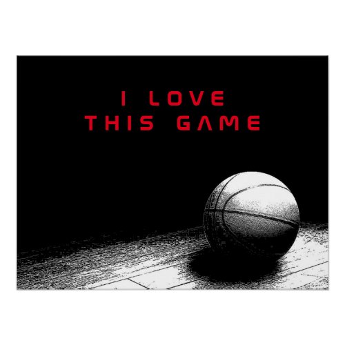 Black  White Red Love Basketball Perfect Poster