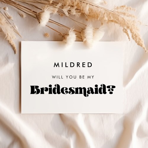 Black  white retro Will you be my bridesmaid card