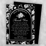 Black White Rose Floral Arch 21st Birthday Thank You Card<br><div class="desc">Elegant 21st birthday thank you card features a chic black and white rose floral background. A black arch edged in white contains the birthday celebrant's name written in a traditional script, 21st birthday and the date. A single white rose decorates the inside of the arch. All text is editable. This...</div>