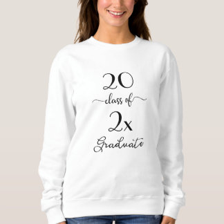 Black White Script Class Of Year Graduate Sweatshirt