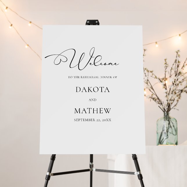 Black White Script Rehearsal Dinner Welcome Sign (In Situ (Stand))
