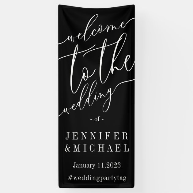 Black White Signature Big Welcome to the wedding Banner