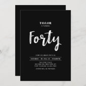 Black & White Simple  Forty 40th Birthday Party Invitation (Front/Back)