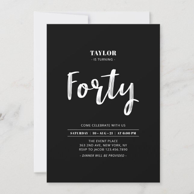 Black & White Simple  Forty 40th Birthday Party Invitation (Front)