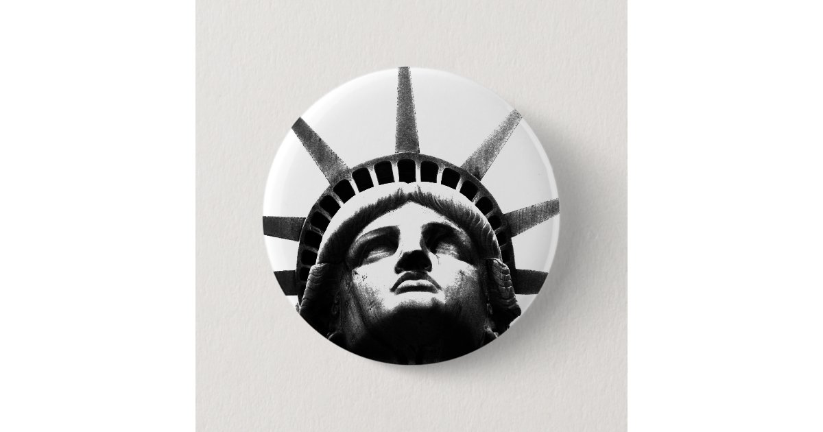 Statue Figure Button Black & White Statue of Liberty Pinback Button | Zazzle