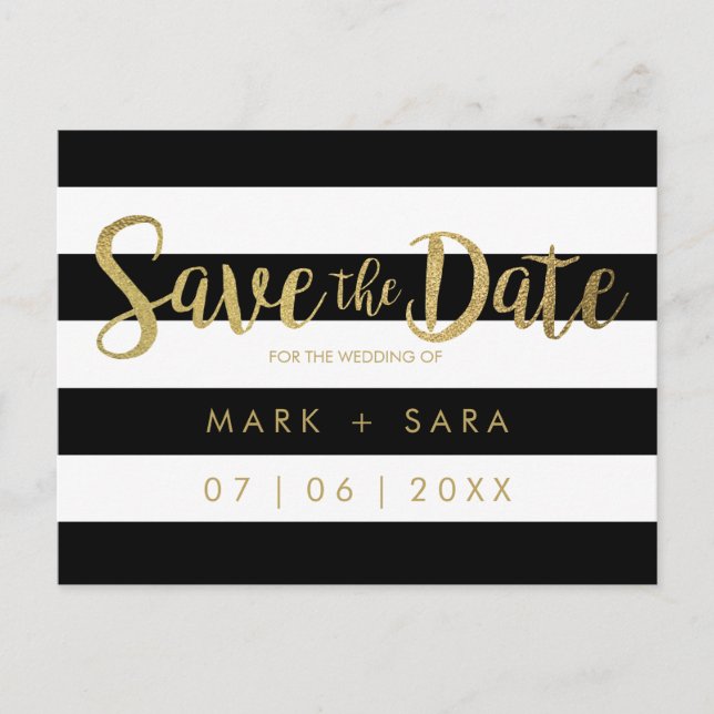 Black & White Stripes Gold Foil Save the Date Announcement Postcard (Front)
