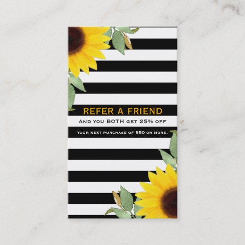 Black White Stripes Sunflowers Chic Refer a Friend Referral Card