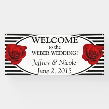 Black & White Stripes With Rose Wedding Banner by My_Wedding_Bliss at Zazzle