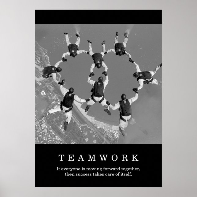 Black White Teamwork Motivational Inspirational Poster (Front)